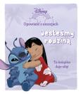 Okładka książki Opowieść o emocjach. Jesteśmy rodziną. Disney