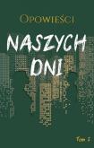 Okładka książki Opowieści naszych dni T.2