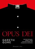 Okładka książki Opus Dei. Brudne pieniądze, handel ludźmi i skrajnie prawicowa organizacja kościelna. Duże Litery