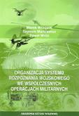 Okładka książki Organizacja systemu rozpoznania wojskowego we...