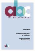 Okładka książki Organizacja wiedzy w bibliotece. Praktyczny poradnik dla bibliotekarzy