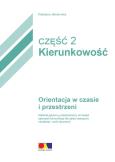 Okładka książki Orientacja w czasie i przestrzeni Kierunkowość 2