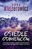 Okładka książki Osiedle odmieńców