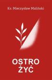 Okładka książki Ostro żyć