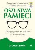 Okładka książki Oszustwa pamięci