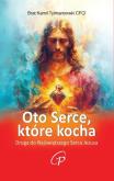 Okładka książki Oto Serce, które kocha