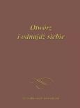 Okładka książki Otwórz i odnajdź siebie