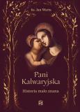 Okładka książki Pani Kalwaryjska. Historia mało znana
