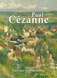 Okładka książki Paul Cézanne. Geniusz czystej formy