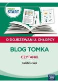 Okładka książki Pewny start. O dojrzewaniu. Chłopcy. Blog Tomka