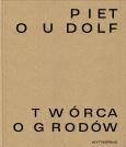 Okładka książki Piet Oudolf. Twórca ogrodów