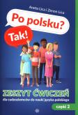 Okładka książki Po polsku? Tak! Zeszyt ćwiczeń dla cudzoziemców do nauki języka polskiego Część 2 z płytą CD