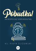 Okładka książki Pobudka. Jak rozpocząć dzień modlitwą - uszkodzone