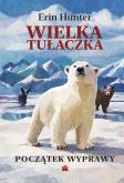 Okładka książki Początek wyprawy. Wielka Tułaczka