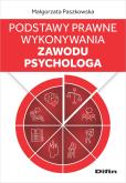 Okładka książki Podstawy prawne wykonywania zawodu psychologa