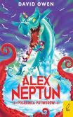 Okładka książki Pogromca potworów. Alex Neptun