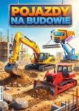 Okładka książki Pojazdy na budowie