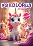 Okładka książki Pokoloruj jednorożce. Kolorowanka z naklejkami