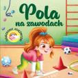 Okładka książki Pola na zawodach. Odjazdowe księżniczki