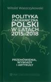 Okładka książki Polityka zagraniczna Polski w latach 2015-2018