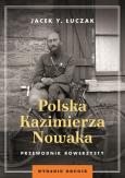 Okładka książki Polska Kazimierza Nowaka. Przewodnik rowerzysty
