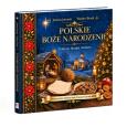 Okładka książki Polskie Boże Narodzenie. Tradycja, liturgia i...