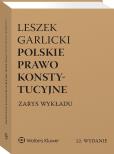 Okładka książki Polskie prawo konstytucyjne. Zarys wykładu