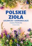 Okładka książki Polskie zioła lecznicze i uzdrawiające wyd. 2026