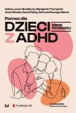 Okładka książki Pomoc dla dzieci z ADHD