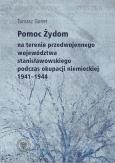 Okładka książki Pomoc Żydom na terenie przedwojennego województwa stanisławowskiego podczas okupacji niemieckiej 1941-1944