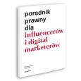 Okładka książki Poradnik prawny dla influencerów i digital marketerów