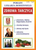 Okładka książki Porady Lekarza Rodzinnego 200. Zdrowa tarczyca