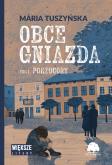 Okładka książki Porzucony. Obce gniazda. Tom 1. Większe litery