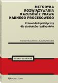 Okładka książki Postępowanie karne. Metodyka rozwiązywania kazusów dla studentów i aplikantów