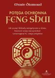 Okładka książki Potęga ochronna Feng Shui