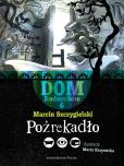 Okładka książki Pożrekadlo. Dom Rodomiłów. Tom 6