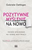 Okładka książki Pozytywne myślenie na nowo