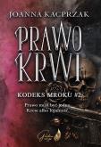 Okładka książki Prawo krwi. Kodeks mroku. Tom 2