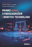 Okładka książki Prawo wobec cyberzagrożeń i nowych technologii