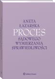 Okładka książki Proces sądowego wymierzania sprawiedliwości