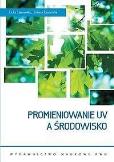 Okładka książki Promieniowanie UV a środowisko