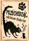 Okładka książki Przechodząc, odciskam ślady łap