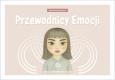 Okładka książki Przewodnicy Emocji. Zeszyt odkrywców uczuć
