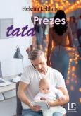 Okładka książki Przeznaczenia T.3 Prezes tata