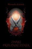 Okładka książki Przeznaczenie Jedni T.1 Znaki przeznaczenia