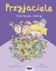 Okładka książki Przyjaciele. Instrukcja obsługi
