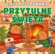Okładka książki Przytulne Święta. Cosy kolorowanie