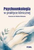 Okładka książki Psychoonkologia w praktyce klinicznej