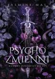 Okładka książki Psychozmienni. Krwawe dziedzictwo. Tom 1