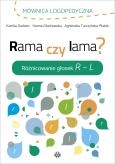 Okładka książki Rama czy lama? Różnicowanie głosek R – L